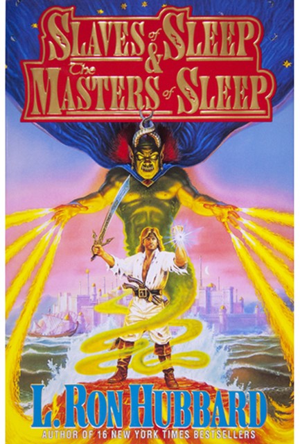 Slaves of Sleep & the Masters of Sleep, L.Ron Hubbard