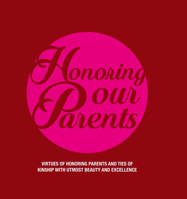 Honoring Our Parents, Kalimah Tayebah