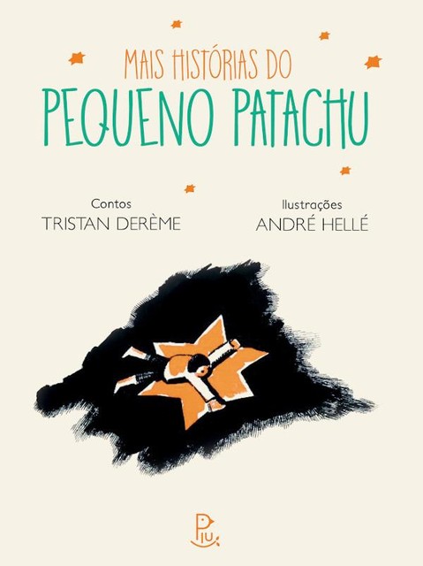 Mais histórias do Pequeno Patachu, Tristan Derème