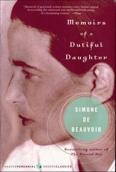 Memoirs of a Dutiful Daughter, Simone de Beauvoir