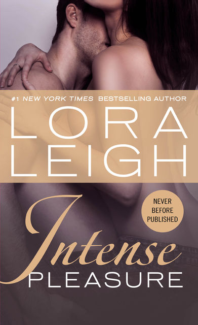 Intense Pleasure, Lora Leigh