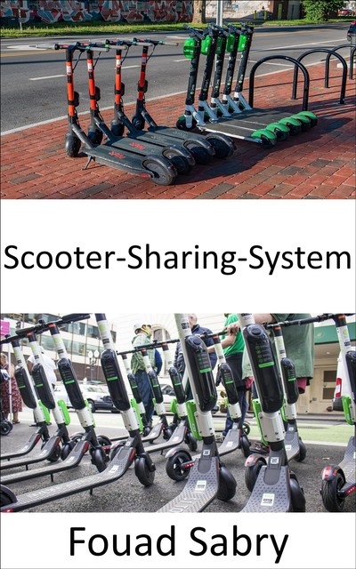 Scooter-Sharing-System, Fouad Sabry