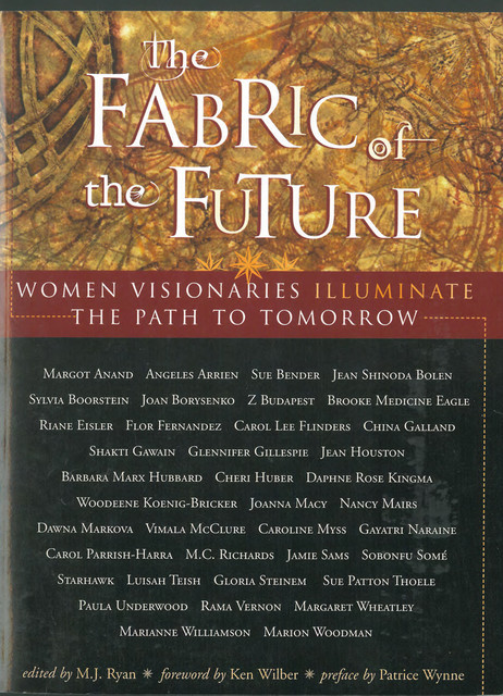 The Fabric of the Future, M.J. Ryan