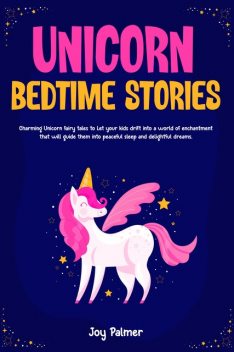 Unicorn Bedtime Stories, Joy Palmer