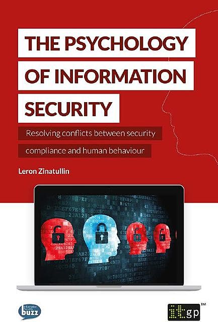 The Psychology of Information Security, Leron Zinatullin