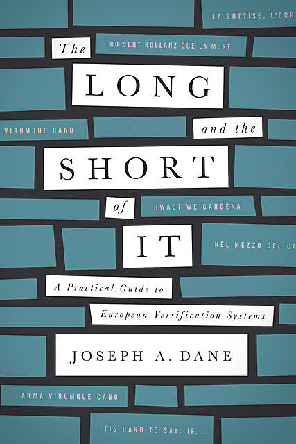 The Long and the Short of It, Joseph A.Dane