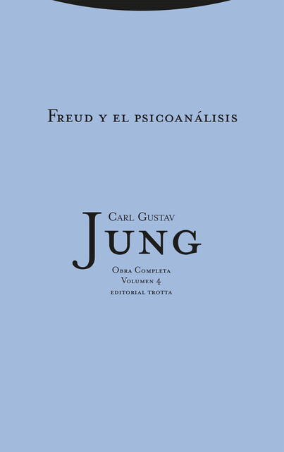 Freud y el psicoanálisis, Carl Gustav Jung, Luciano Elizaincín