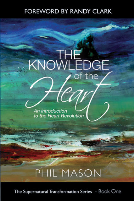 The Knowledge of the Heart, Phil Mason
