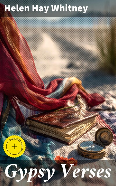 Gypsy Verses, Helen Hay Whitney