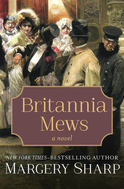 Britannia Mews, Margery Sharp