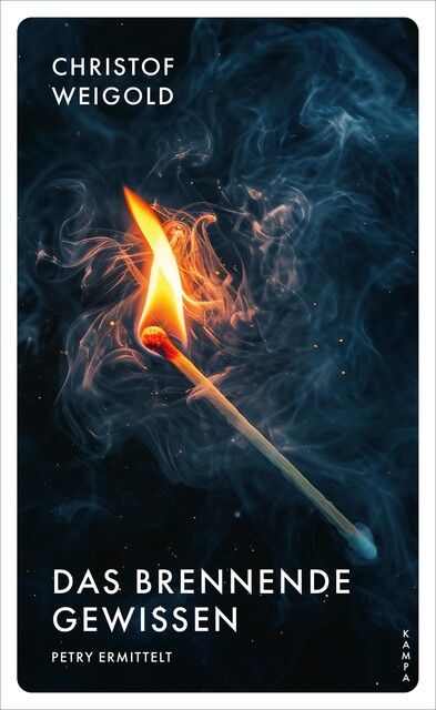 Das brennende Gewissen, Christof Weigold
