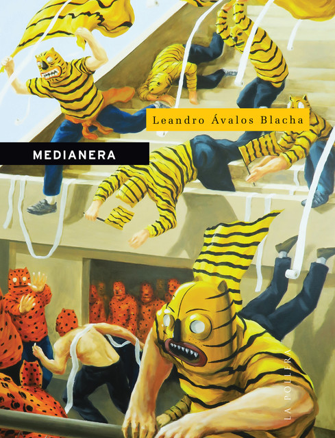 Medianera, Leandro Ávalos Blacha