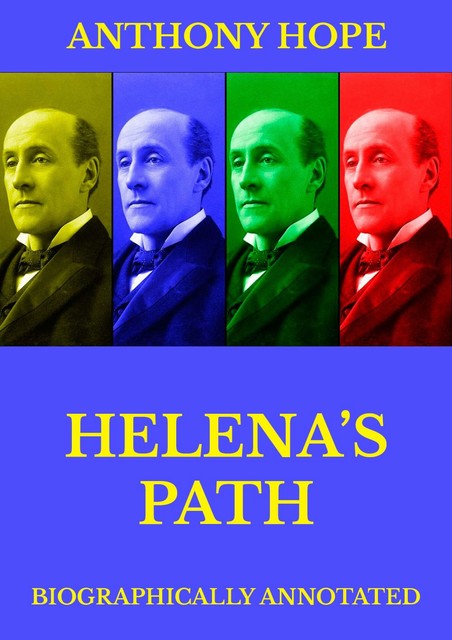 Helena's Path, Anthony Hope