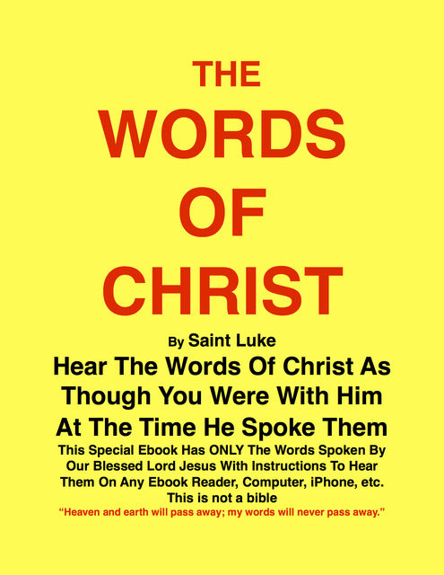 THE WORDS OF CHRIST By St Luke, Joseph G Procopio
