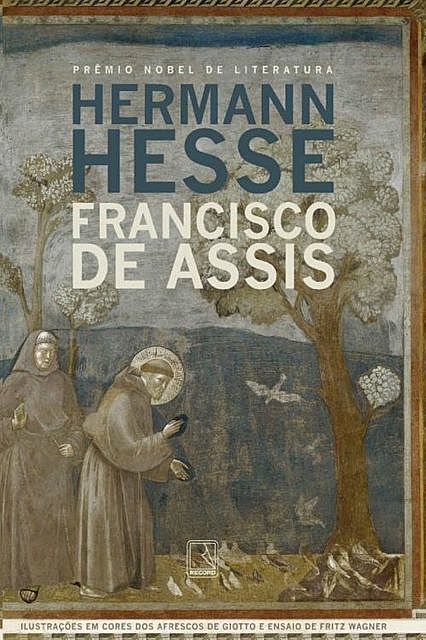 Francisco de Assis, Hermann Hesse