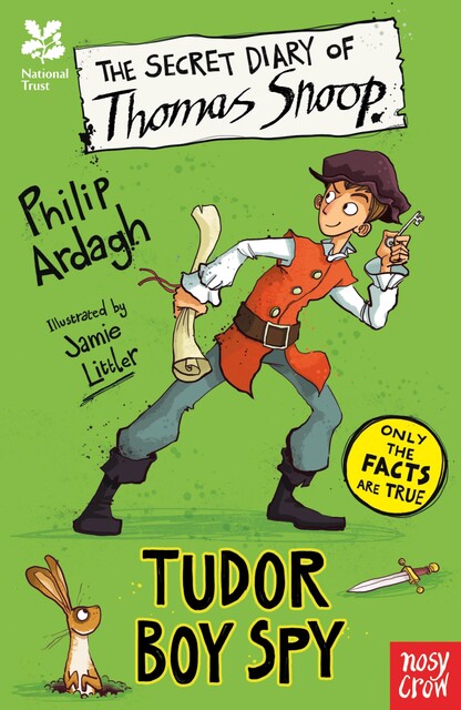 The Secret Diary of Thomas Snoop, Tudor Boy Spy, Philip Ardagh
