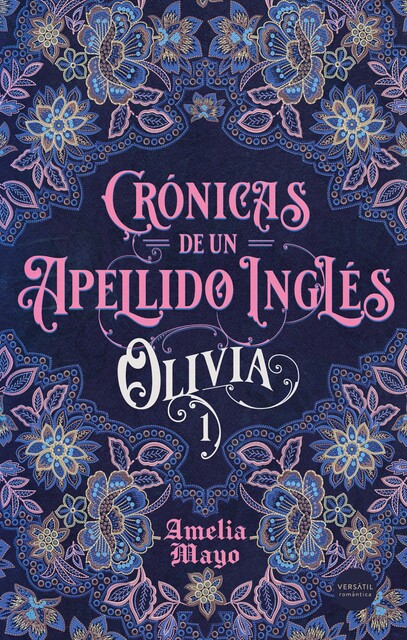 Crónicas de un apellido inglés, Amelia Mayo