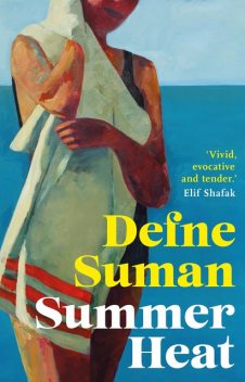 Summer Heat, Defne Suman