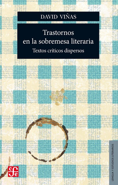 Trastornos en la sobremesa literaria, David Viñas