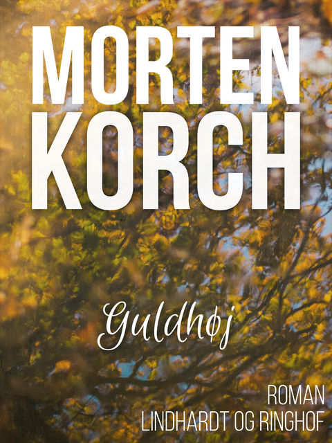 Guldhøj, Morten Korch