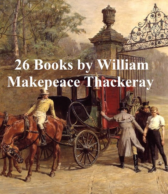 26 Books, William Makepeace Thackeray