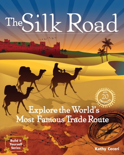 The Silk Road, Kathy Ceceri