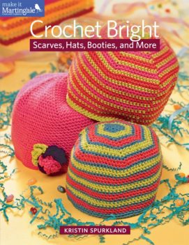 Crochet Bright, Kristin Spurkland