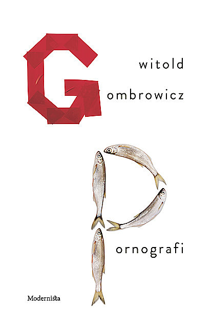 Pornografi, Witold Gombrowicz