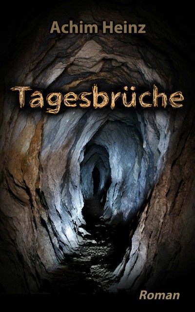 Tagesbrüche, Achim Heinz