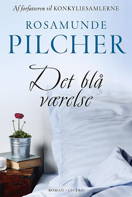 Det blå værelse, Rosamunde Pilcher