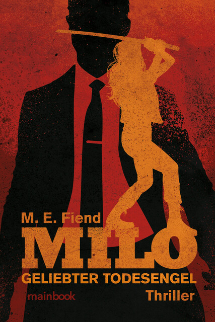 Milo – Geliebter Todesengel, M.E. Fiend