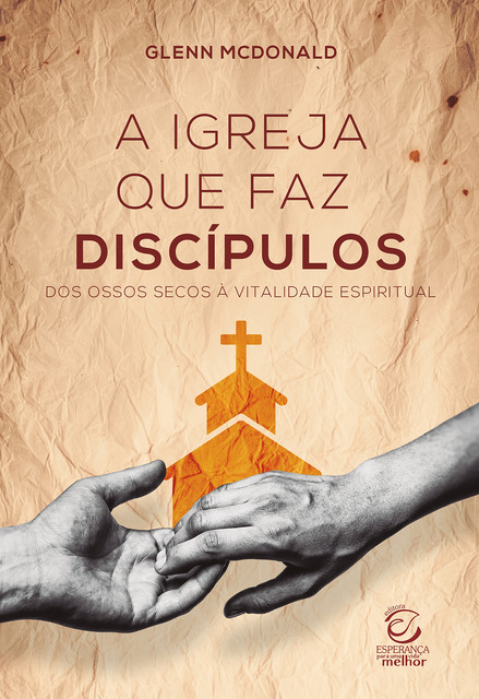 A igreja que faz discípulos, Glenn McDonald