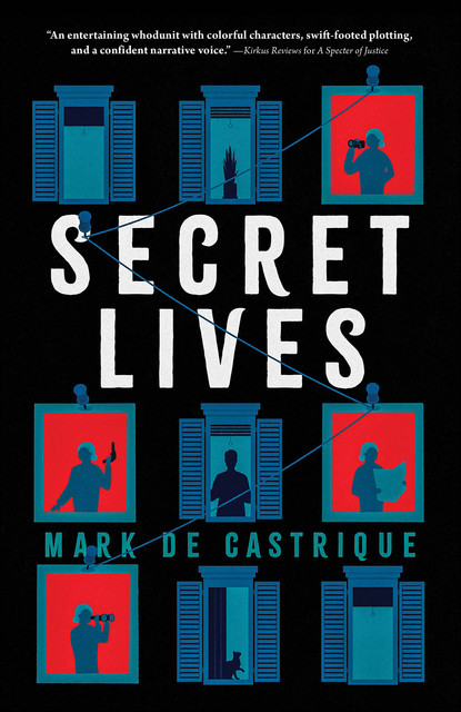 Secret Lives, Mark de Castrique