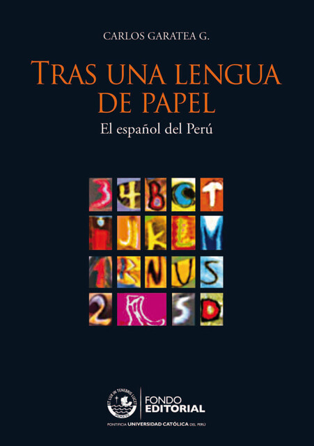Tras una lengua de papel, Carlos Garatea