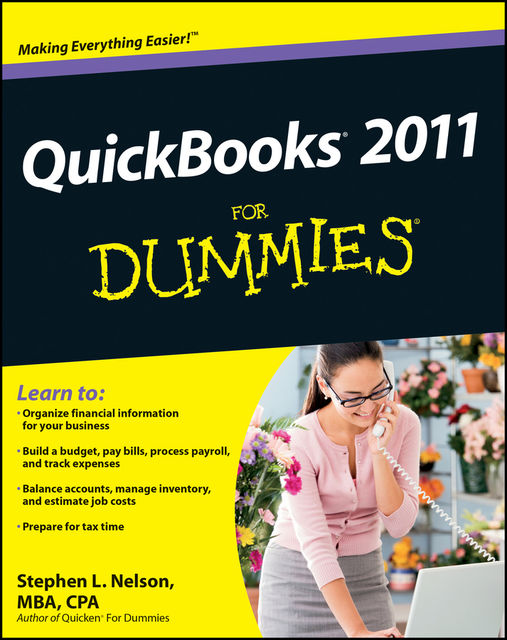 QuickBooks 2011 For Dummies, Stephen L.Nelson