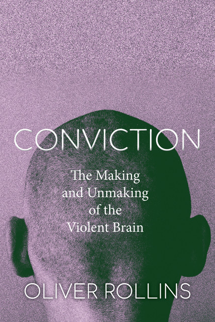 Conviction, Oliver Rollins