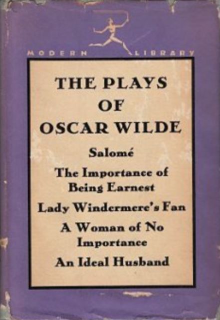 The Plays, Oscar Wilde