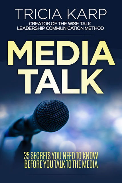 Media Talk, Tricia Karp