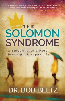 The Solomon Syndrome, Bob Beltz