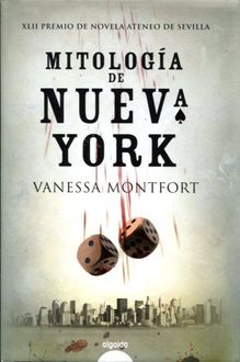 Mitología De Nueva York, Vanessa Montfort