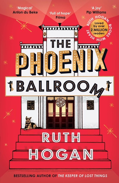 The Phoenix Ballroom, Ruth Hogan