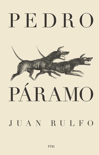 Pedro Páramo, Juan Rulfo