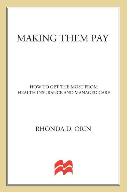 Making Them Pay, Rhonda D. Orin