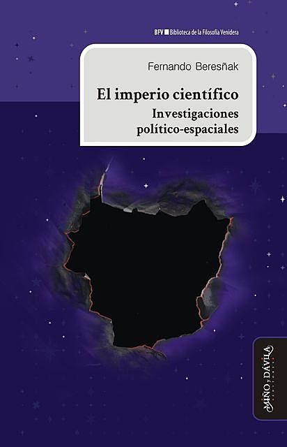 El imperio científico, Fernando Beresñak