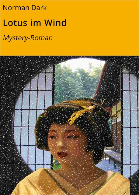 Lotus im Wind, Norman Dark