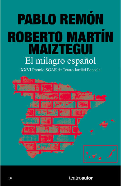 El milagro español, Pablo Remón Magaña, Roberto Martín Maiztegui