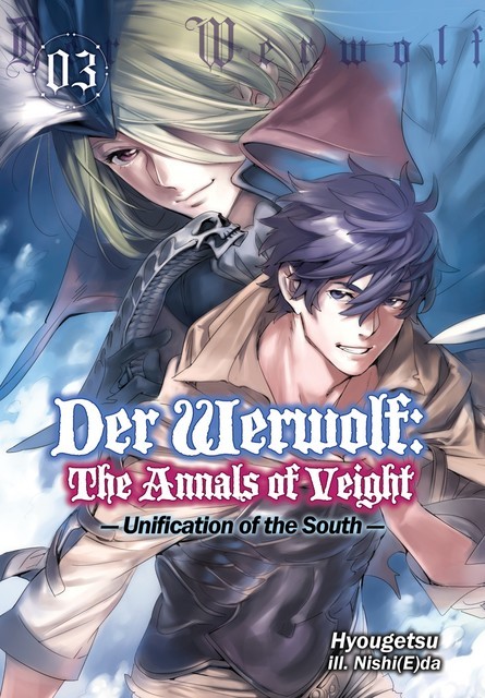 Der Werwolf: The Annals of Veight Volume 3, Hyougetsu