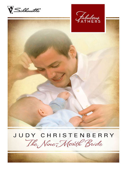The Nine-Month Bride, Judy Christenberry