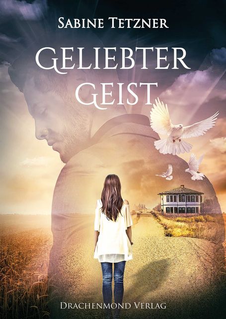 Geliebter Geist, Sabine Tetzner