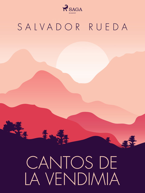 Cantos de la vendimia, Salvador Rueda